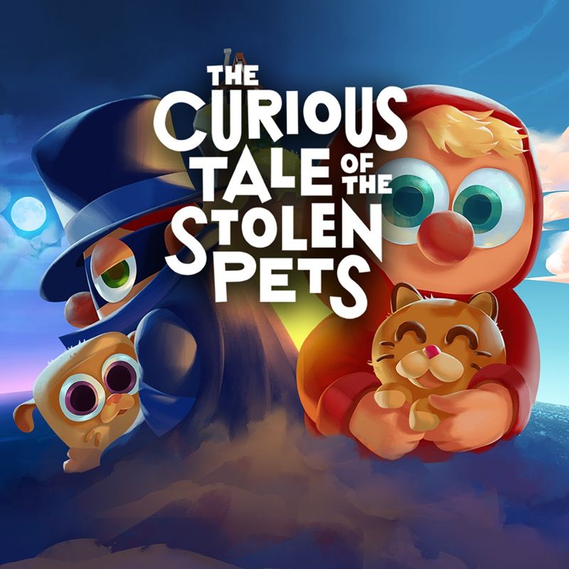 The Curious Tale Of The Stolen Pets box art for Playstation 4